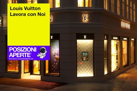 louis vuitton ferrara lavora con noi|Louis Vuitton job openings.